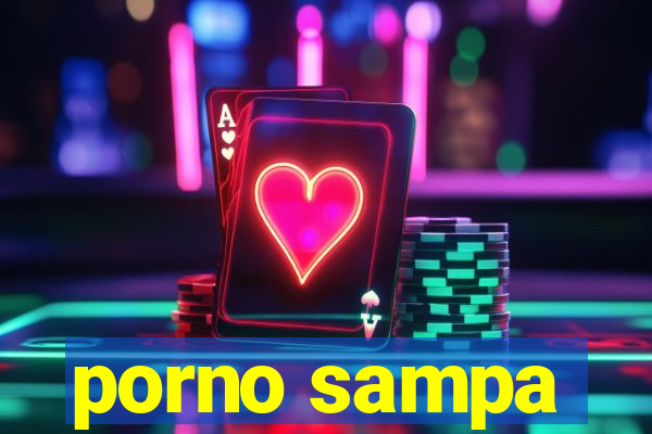 porno sampa